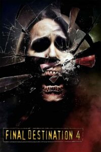 The Final Destination 4 : โกงตาย ทะลุตาย (2009)