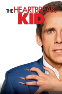 The Heartbreak Kid แต่งแล้วชิ่ง มาปิ๊งรักแท้ (2007)