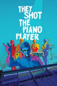 They Shot the Piano Player (2023) บรรยายไทย