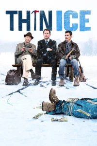 Thin Ice (The Convincer) กลเกมอาชญากรรมต้มลวงฝัน (2011)