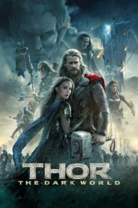Thor : The Dark World ธอร์ : เทพเจ้าสายฟ้าโลกาทมิฬ (2013)
