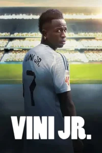 Vini Jr. วินิ จูเนียร์ (2025) บรรยายไทย