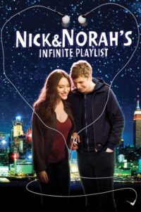 Nick and Norah’s Infinite Playlist คืนกิ๊ก… ขอหัวใจเป็นของเธอ