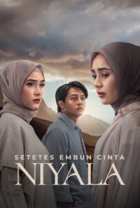 Setetes Embun Cinta Niyala หลักฐานสัญญาใจ