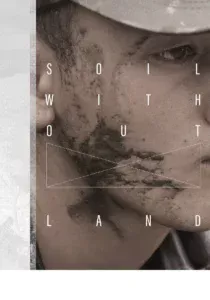 ดินไร้แดน Soil Without Land (2019)