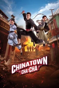 ไชน่าทาวน์ ชะช่า Chinatown Chacha (2024)