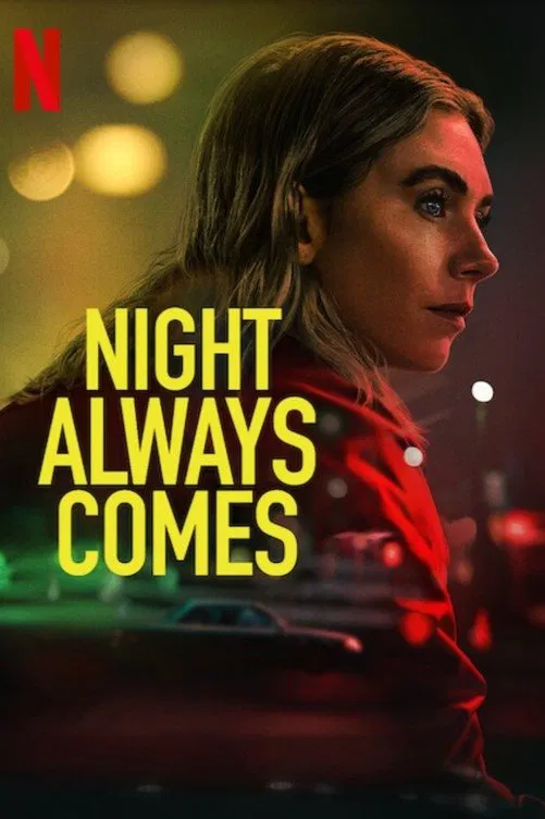 Night Always Comes คืนวันอันตราย (2025) NETFLIX