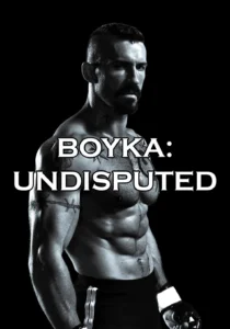 Boyka : Undisputed ยูริ บอยก้า นักชกเจ้าสังเวียน (2016)