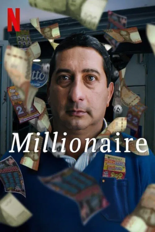 Millionaire (Millonario) ชายผู้ถูกลอตเตอรี่ (2025) บรรยายไทย