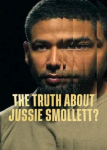 The Truth About Jussie Smollett? เปิดความจริงคดีจัสซี่ สมอลเล็ตต์ (2025) บรรยายไทย