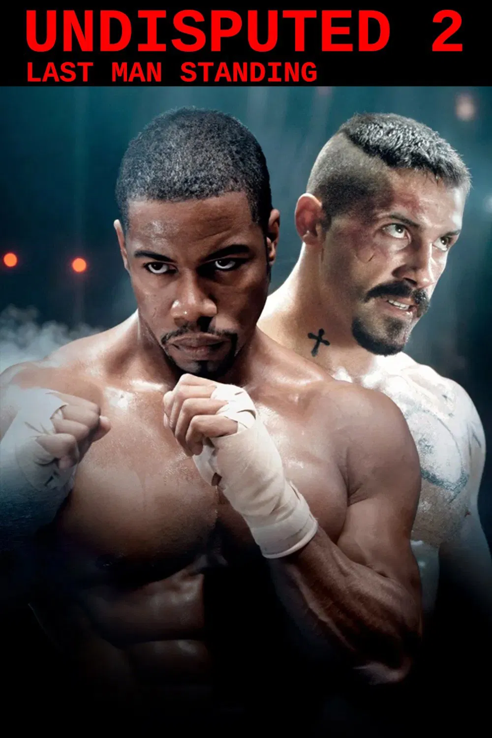 Undisputed ll : Last Man Standing คนทมิฬกำปั้นทุบนรก (2006)