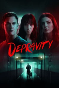 Depravity ชั่วโคตรร้าย (2025) บรรยายไทย