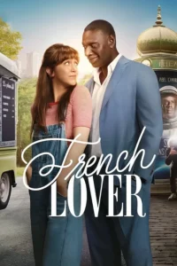 French Lover พบรักซูเปอร์สตาร์ (2025)