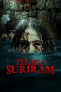 Telaga Suriram บ่อน้ำอาถรรพ์ (2025) บรรยายไทย