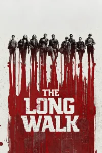 The Long Walk เกมเดินมรณะ (2025) บรรยายไทย