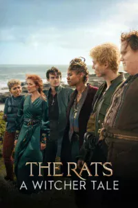 The Rats : A Witcher Tale พวกแรทส์ ตำนานนักล่าจอมอสูร (2025)