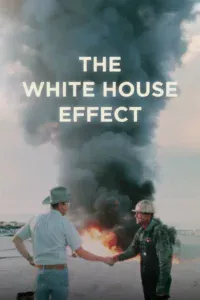 The White House Effect เอฟเฟกต์ทำเนียบขาว (2025) บรรยายไทย